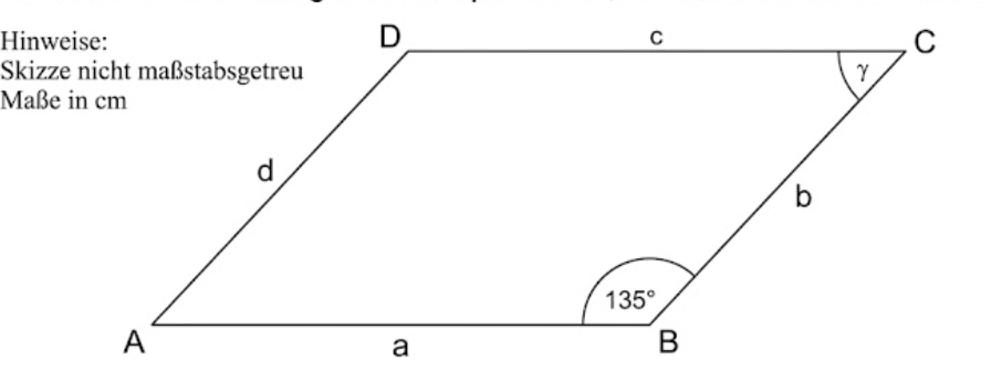Geometrische Skizze eines Parallelogramms mit Seiten a, b, c, d und Winkelangaben 135° und γ.